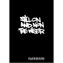 STILL ON AND NONE THE WISER - BOOK & DVD SET